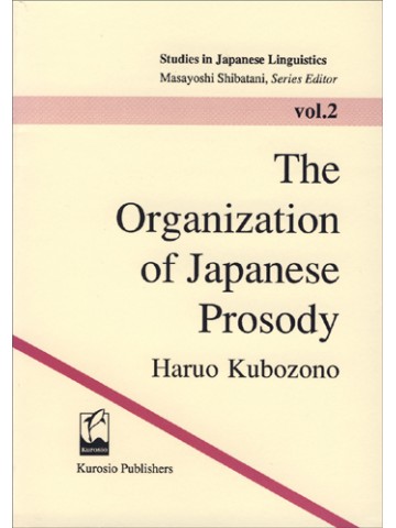 THE ORGANIZATION OF JAPANESE  PROSODY