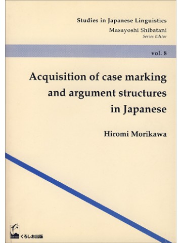 ACQUISITION OF CASE MARKING & ARGUMENT STRUCTURES